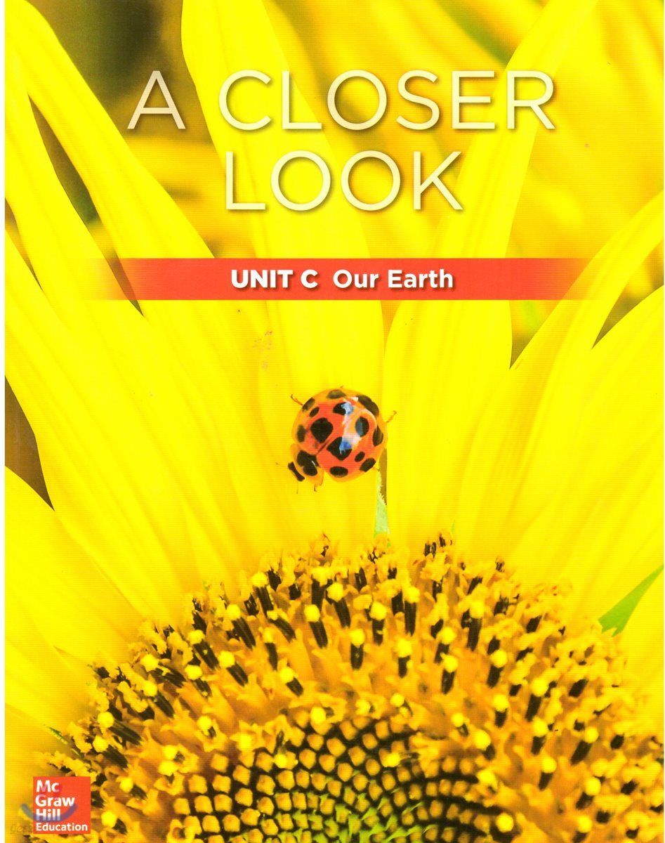 Science A Closer Look Grade 1 : Unit C (2018 Edition)
