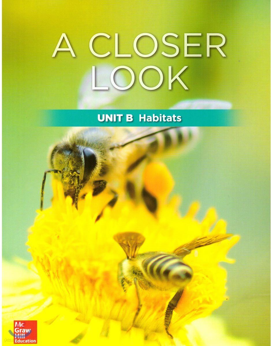 Science A Closer Look Grade 2 : Unit B (2018 Edition)