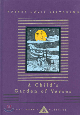 A Child&#39;s Garden of Verses: Illustrated by Charles Robinson