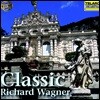 Lorin Maazel 바그너 모음집 (Classic Richard Wagner)