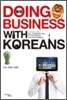 Doing Business with Koreans