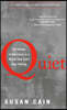 Quiet: The Power of Introverts in a World That Can't Stop Talking