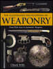 The Illustrated Encyclopedia of Weaponry