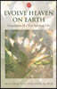 Evolve Heaven on Earth: Foundation of a New Spiritual Life
