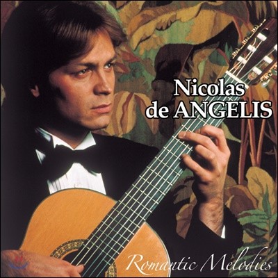 Nicolas De Angelis (니콜라스 드 앙젤리스) - Romantic Melodies