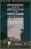 Out of Africa: And Shadows on the Grass
