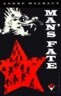 Man's Fate (La Condition Humaine)