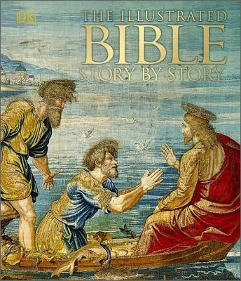 The Illustrated Bible Story by Story