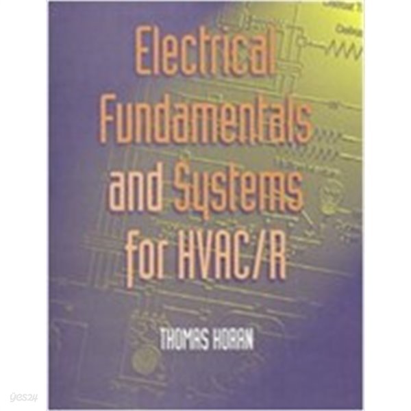 Electrical Fundamentals and Systems for Hvac/R (Hardcover) 