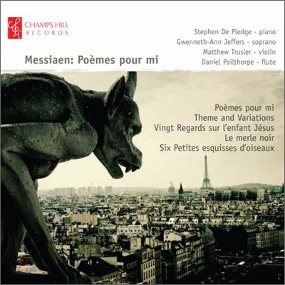 Stephen de Pledge 메시앙: 미를 위한 시 외 (Messiaen: Poems pour mi) 