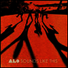 Alo - Sounds Like This (2LP)