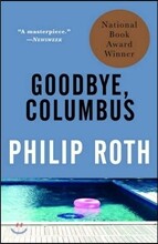 Goodbye, Columbus: And Five Short Stories