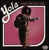 Yola - Walk Through Fire 욜라 1집