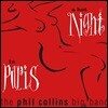 Phil Collins Big band (필 콜린스 빅 밴드) - A Hot Night In Paris