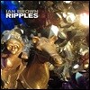 Ian Brown - Ripples 이안 브라운 솔로 7집