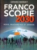 Francoscopie 2030 Nous, aujourd'hui et demain