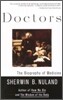 Doctors: The Biography of Medicine