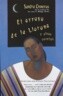 El Arroyo de la Llorona Y Otros Cuentos /Woman Hollering Creek