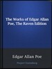 The Works of Edgar Allan Poe, The Raven Edition / Table Of Contents And Index Of The Five Volumes