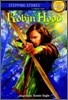 Step Up Classic Robin Hood