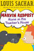 Marvin Redpost #4: Alone in His Teacher's House