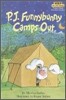 P. J. Funnybunny Camps Out