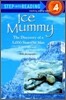Ice Mummy: The Discovery of a 5,000 Year-Old Man