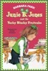 Junie B. Jones #5: Junie B. Jones and the Yucky Blucky Fruitcake