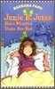 Junie B. Jones #8: Junie B. Jones Has a Monster Under Her Bed