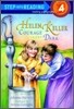 Helen Keller: Courage in the Dark