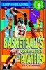 Step Into Reading 5 : Basketball's Greatest Players