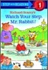 Richard Scarry's Watch Your Step, Mr. Rabbit!