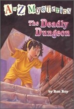 A to Z Mysteries # D : The Deadly Dungeon