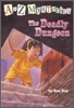 The Deadly Dungeon