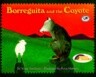 Borreguita and the Coyote