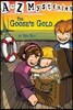 The Goose's Gold