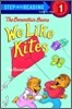 Berenstain Bears: We Like Kites