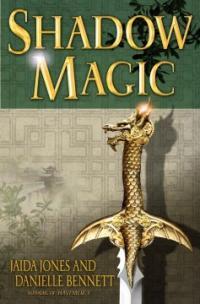 SHADOW MAGIC (Hardcover)