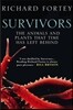 Survivors: The Animals and Plants that Time has Left Behind