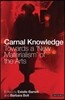 Carnal Knowledge: Towards a 'New Materialism' Through The Arts