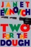 Two for the Dough