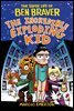 Ben Braver and the Incredible Exploding Kid