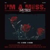 블락비 바스타즈 (Block B - BASTARZ) - 미니앨범 3집 : I'm a mess.
