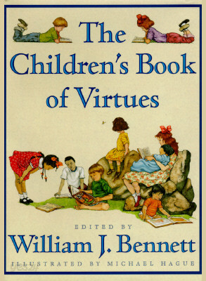 The Children&#39;s Book of Virtues
