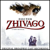 Tam Mutu/Kelli Barrett/Tom Hewitt/Paul Alexander Nolan - Doctor Zhivago (닥터 지바고) (Original Broadway Cast Recording)