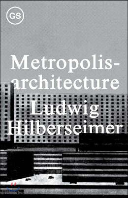 Metropolisarchitecture and Selected Essays