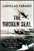 The Broken Seal: Operation Magic and the Secret Road to Pearl Harbor