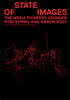 Zbigniew Rybczyski & Gabor Body: State of Images: Media Pioneers