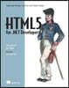 Html5 for .Net Developers: Single Page Web Apps, Javascript, and Semantic Markup