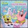 Spongebob's Easter Parade